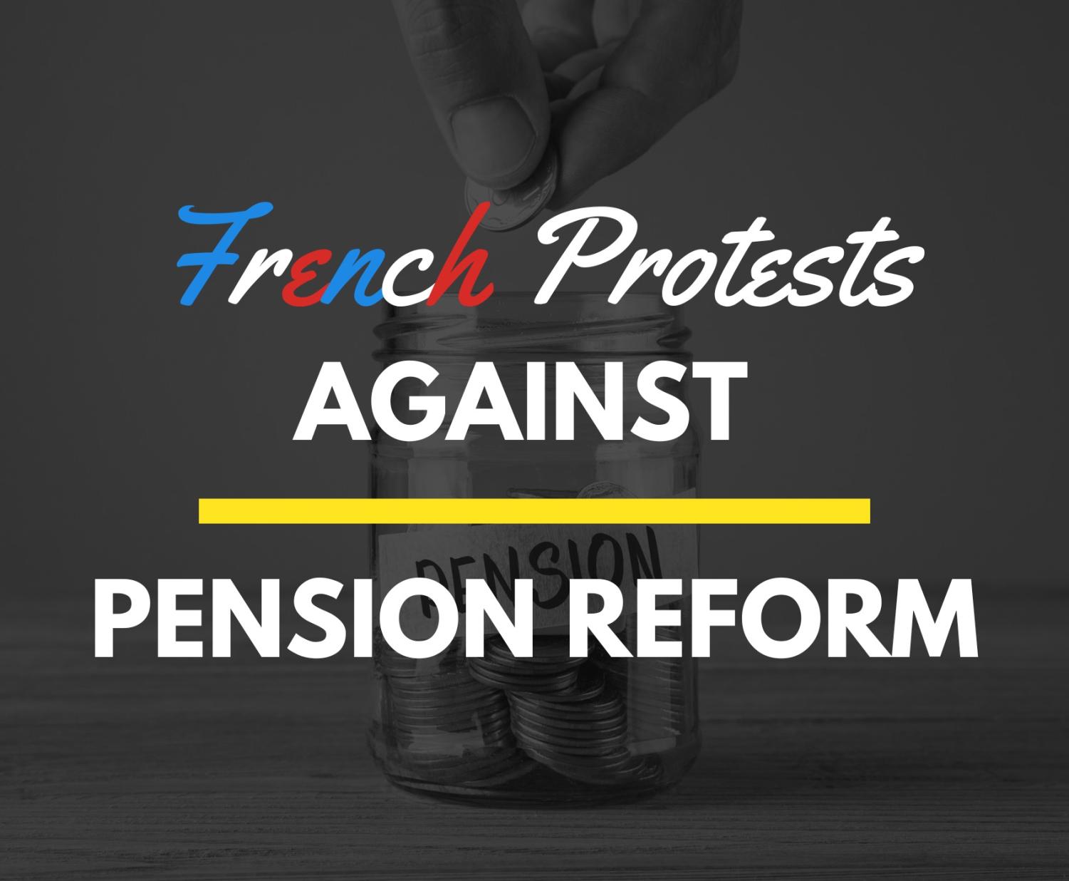 do-protests-work-french-protests-against-pension-reform